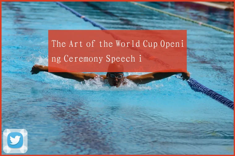 The Art of the World Cup Opening Ceremony Speech i